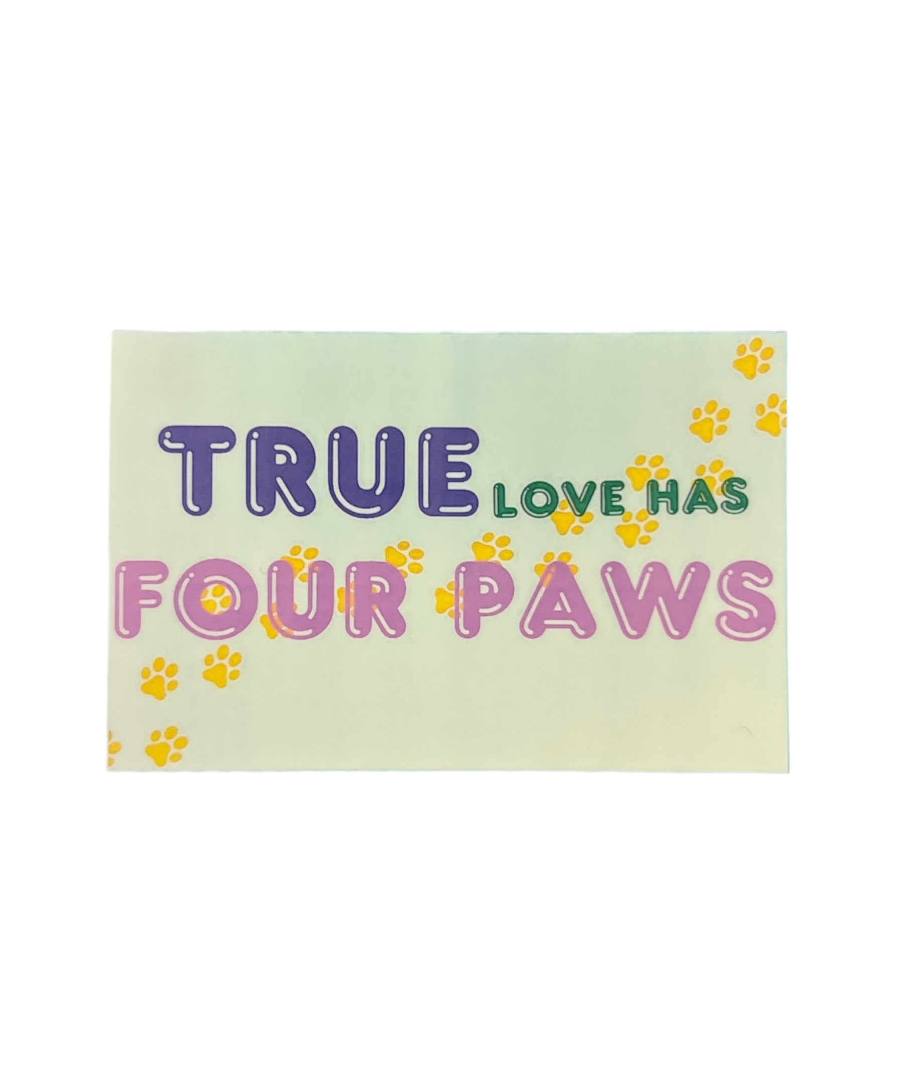 The Barkery LLC Dog Lover Decals - True Love Four Paws Sticker