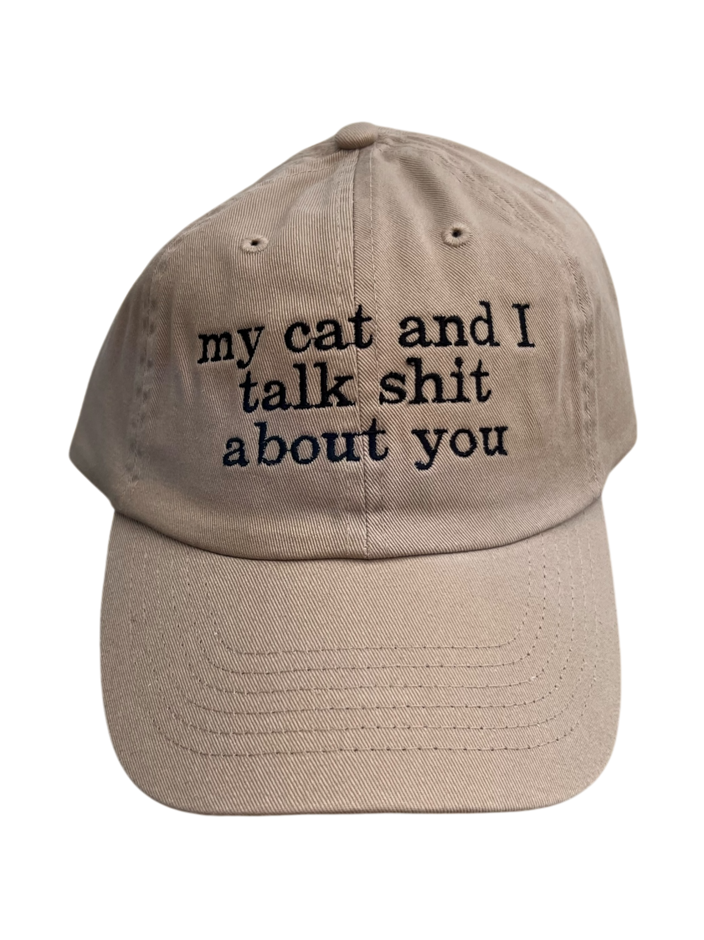 My cat and I talk shit about you Hat - The Barkery LLC